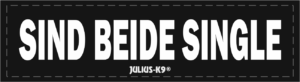 Klettsticker "SIND BEIDE SINGLE"